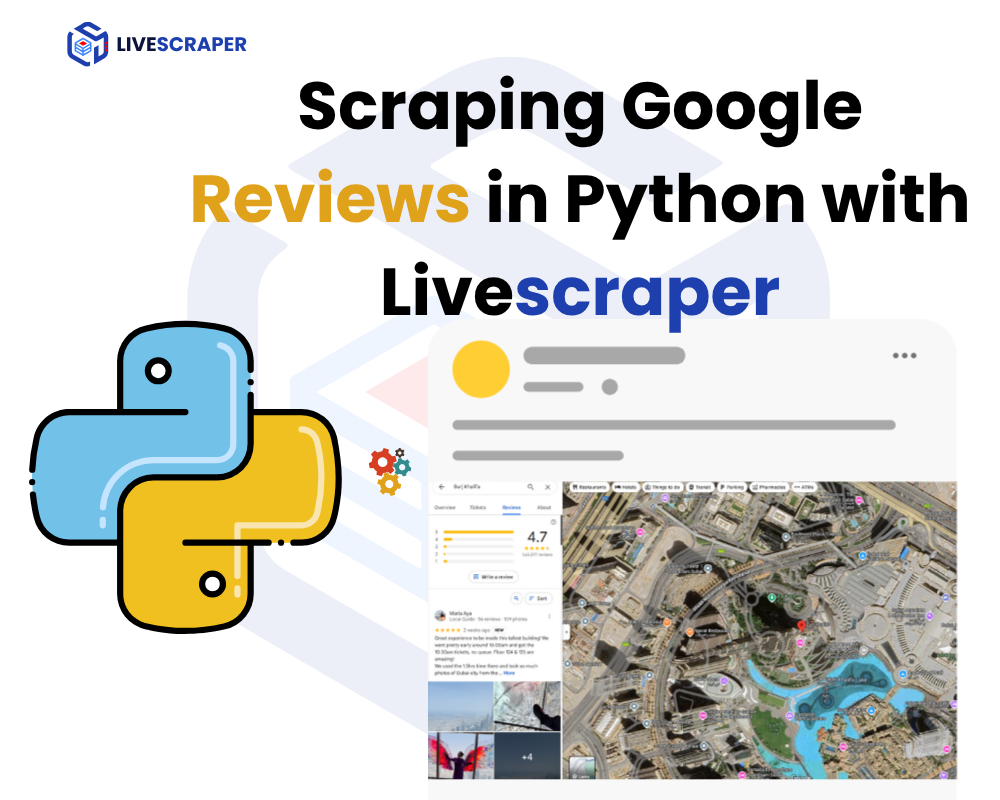 Scraping Google Reviews in Python with Livescraper